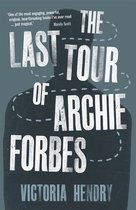 Last Tour Of Archie Forbes