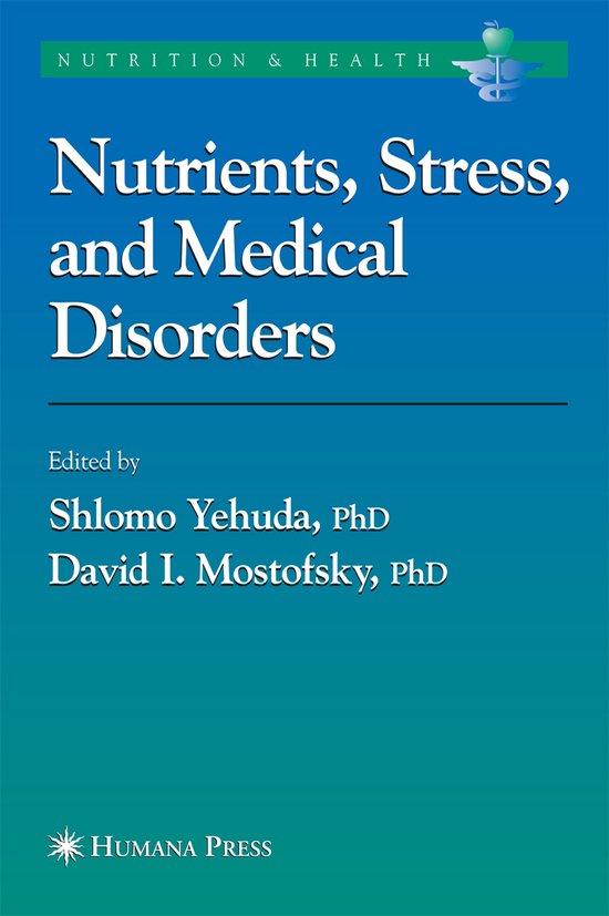 Nutrients, Stress and Medical Disorders - cover