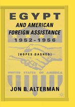 Egypt and American Foreign Assistance 1952 1956