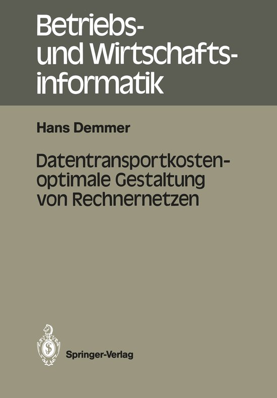 Datentransportkostenoptimale Gestaltung von Rechnernetzen - cover