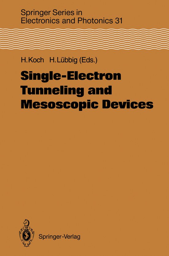 Single-Electron Tunneling and Mesoscopic Devices - cover