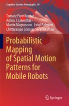 Probabilistic Mapping of Spatial Motion Patterns for Mobile Robots