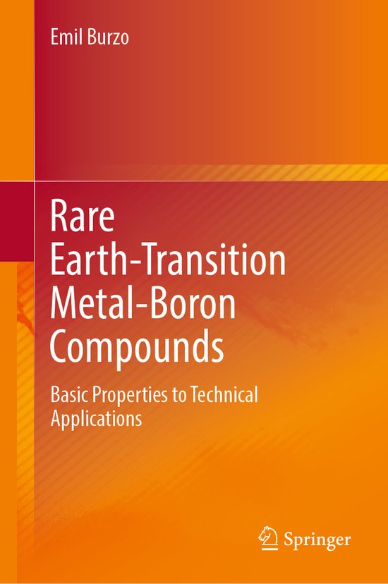 Rare EarthsTransition MetalsBoron Compounds, Emil Burzo