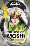 Chronicles of the Avatar- Avatar, The Last Airbender: The Rise of Kyoshi (Chronicles of the Avatar Book 1)