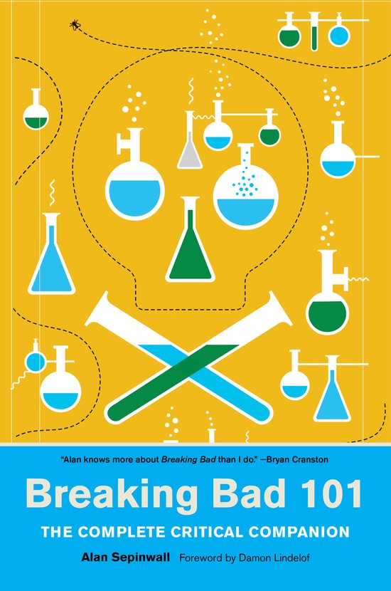 Breaking Bad 101: The Complete Critical Companion - cover