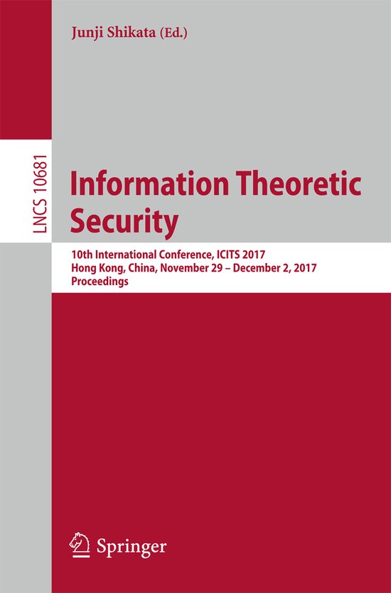 Lecture Notes in Computer Science10681- Information Theoreti ... - cover