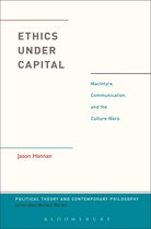 Political Theory and Contemporary Philosophy- Ethics Under Capital