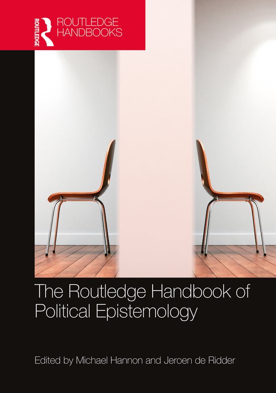 Routledge Handbooks in Philosophy-The Routledge Handbook of Political Epistemology