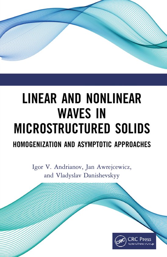 Linear and Nonlinear Waves in Microstructured Solids - cover