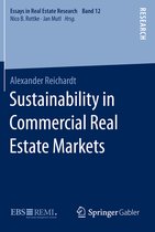 Essays in Real Estate Research- Sustainability in Commercial Real Estate Markets