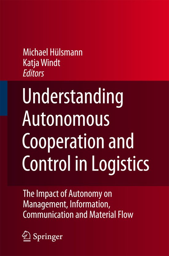 Understanding Autonomous Cooperation and Control in Logistic ... - cover