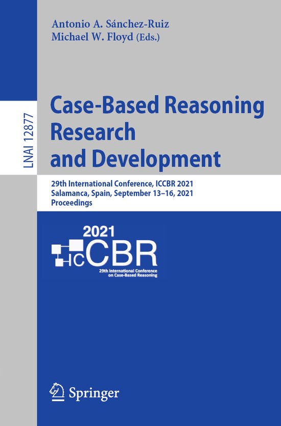 Lecture Notes in Computer Science12877- Case-Based Reasoning ... - cover