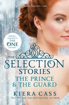 Selection Stories The Prince & The Guard
