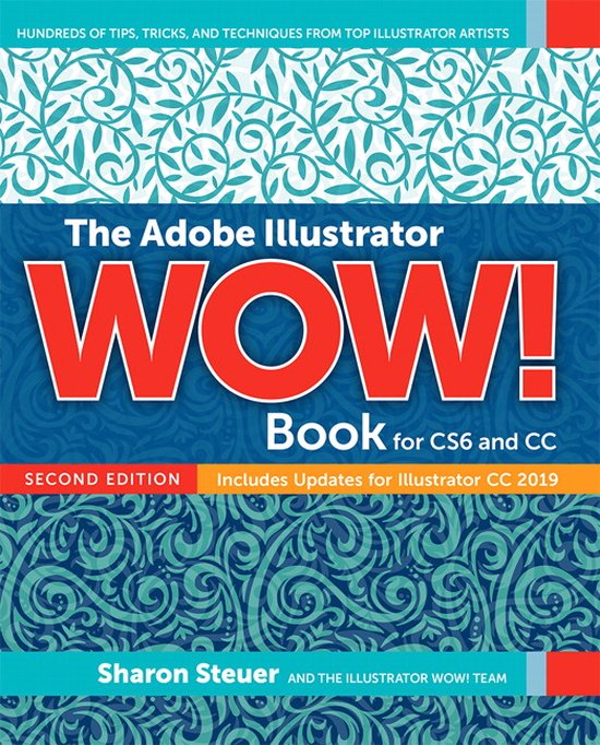 Adobe Illustrator WOW! Book for CS6 and CC, The - cover