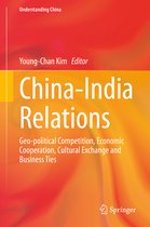 Understanding China- China-India Relations