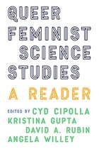 Feminist Technosciences- Queer Feminist Science Studies