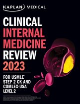 USMLE Prep 2 - Clinical Internal Medicine Review 2023