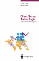 Client/Server-Technologie in Der Unternehmenspraxis