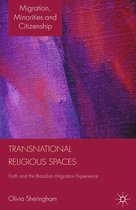 Migration, Diasporas and Citizenship- Transnational Religious Spaces