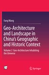 Geo-Architecture and Landscape in China’s Geographic and Historic Context
