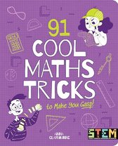 STEM in Action- 91 Cool Maths Tricks to Make You Gasp!