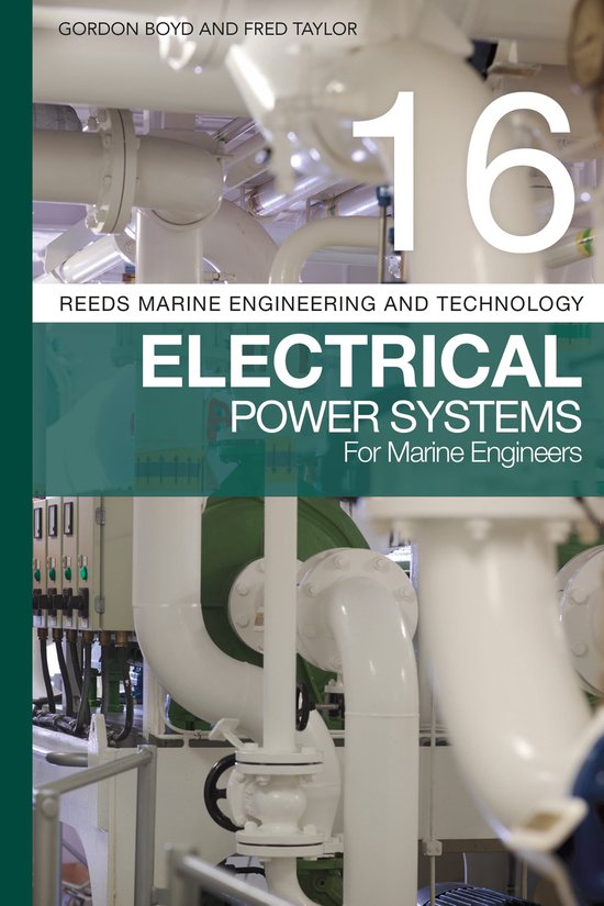 Reeds Vol 16 Electrical Power Systems for Marine Engineers R ... - cover