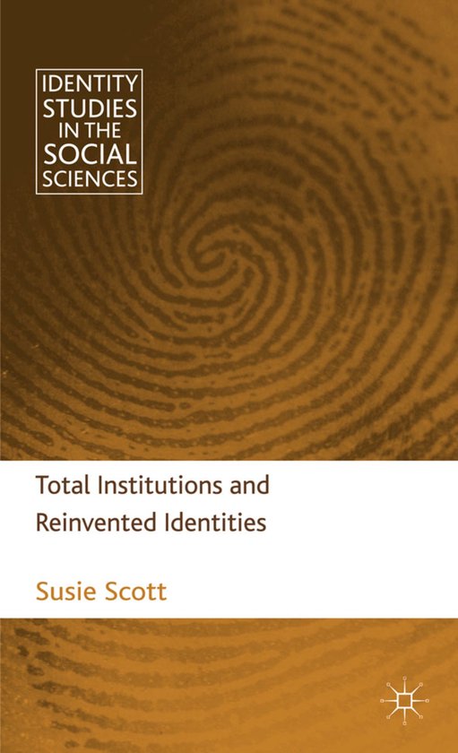Total Institutions and Reinvented Identities - cover
