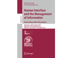 Human Interface and the Management of Information. Interacting with Information