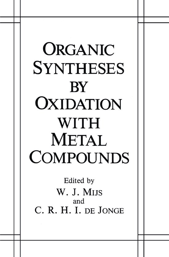 Organic Syntheses by Oxidation With Metal Compounds - cover