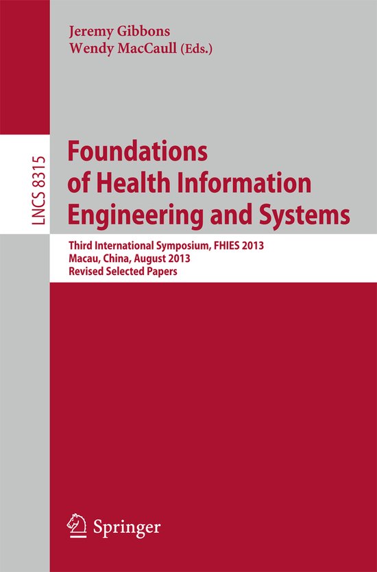 Lecture Notes in Computer Science8315- Foundations of Health ... - cover