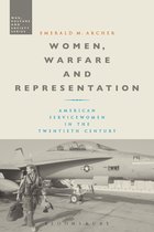 War, Culture and Society- Women, Warfare and Representation