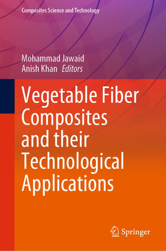Vegetable Fiber Composites and their Technological Applicati ... - cover