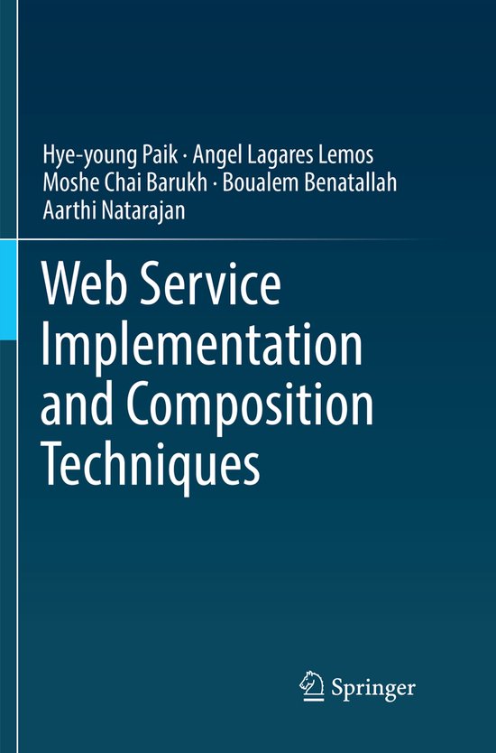 Web Service Implementation and Composition Techniques - cover