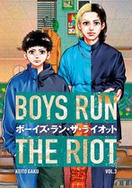 Boys Run the Riot- Boys Run the Riot 3