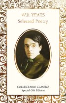 W B Yeats Collected Poetry