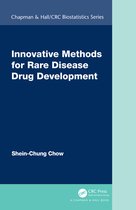 Chapman & Hall/CRC Biostatistics Series- Innovative Methods for Rare Disease Drug Development