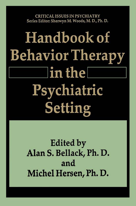 Handbook of Behavior Therapy in the Psychiatric Setting