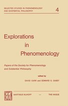 Selected Studies in Phenomenology and Existential Philosophy- Explorations in Phenomenology