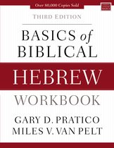 Basics of Biblical Hebrew Workbook Third Edition Zondervan Language Basics Series
