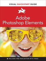 Visual QuickStart Guide- Adobe Photoshop Elements Visual QuickStart Guide