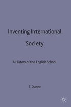St Antony's Series- Inventing International Society