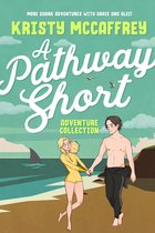 The Pathway Series 4 - A Pathway Short Adventure Collection