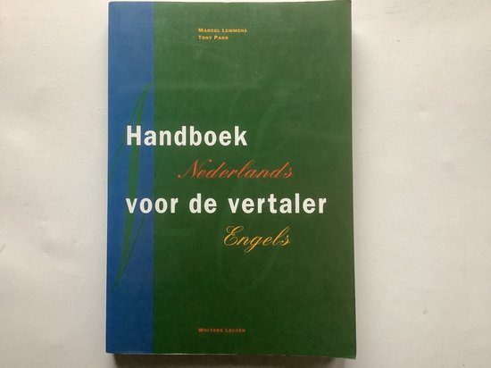 Handboek voor de vertaler Nederlands-Engels: Handboek, Onbekend