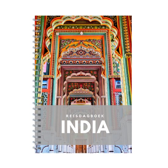 Reisdagboek India met een kleurrijke en gedetailleerde Indiase poort op de cover.