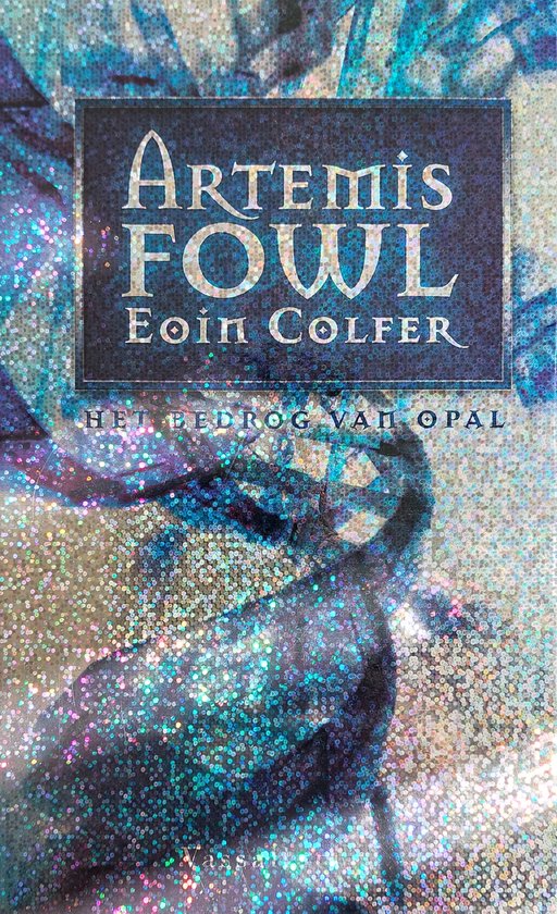 9789050006699 - Artemis Fowl 4 De Opal Deceptie