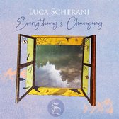 Luca Scherani - Everything's Changing (CD)