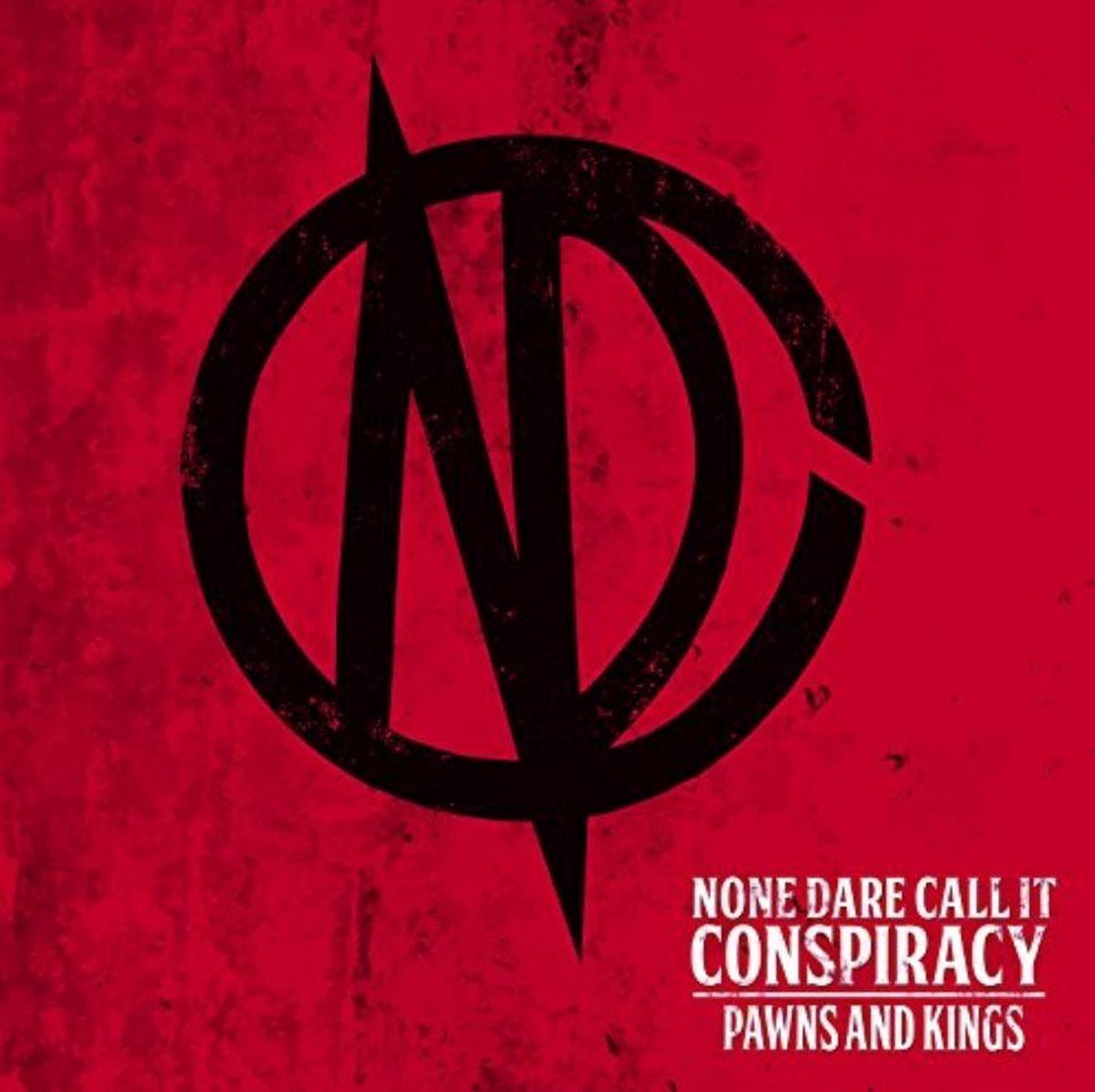 None Dare To Call It Conspiracy - Pawns And Kings (CD)