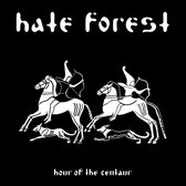 Hate Forest - Hour Of The Centaur (CD)
