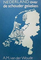 Nederland Over de Schouder Gekeken