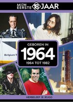Mijn eerste 18 jaar - Geboren in 1964 - Belgische editie